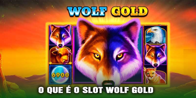 O Que é o Slot Wolf Gold
